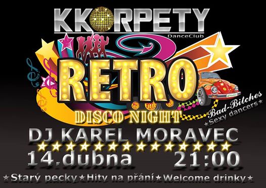Retro Disco Night 14.4.2017 DJ Karel Moravec KK Rpety