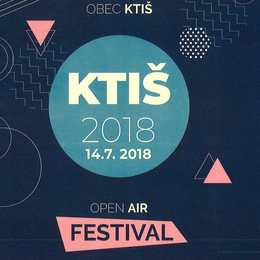 Soutěž o vstupenky na OPEN AIR KTIŠ FEST 2018