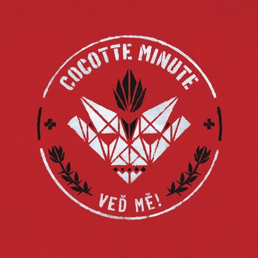 Cocotte Minute se hlásí ve vrcholné formě s novou studiovou nahrávkou Veď mě.
