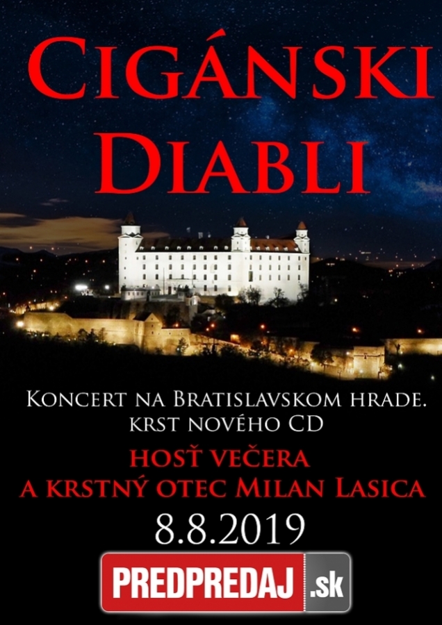 Cigánski Diabli zahrají na Bratislavském hradě, nové CD jim pokřtí Milan Lasica