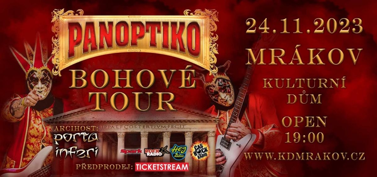 Panoptiko se svým Bohové tour vyrazí dobýt Mekku chodského bigbítu! Hostem v KD Mrákov bude Porta Inferi