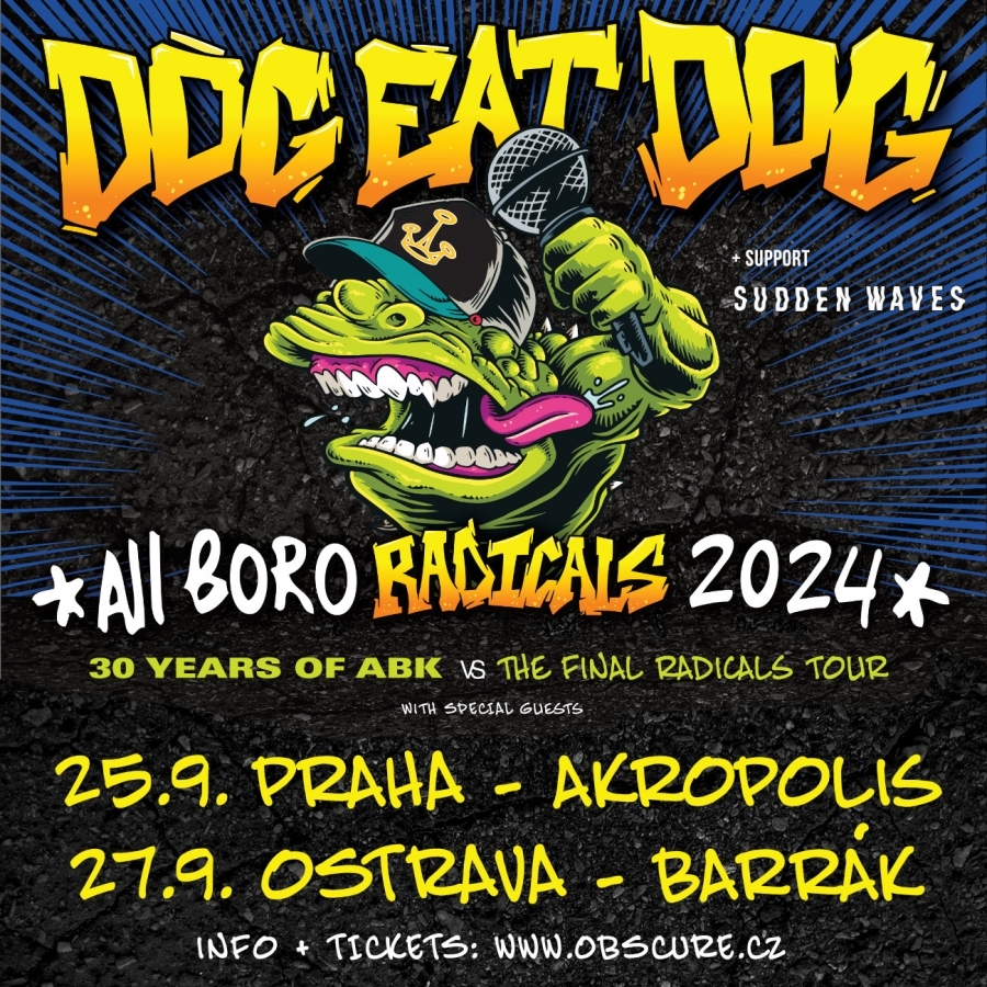 Duch devadesátek žije! Ne, není řeč o Discolandu, ale o amerických DOG EAT DOG, kteří se vrátí a znovu zahrají All Boro Kings a ne jen to ...