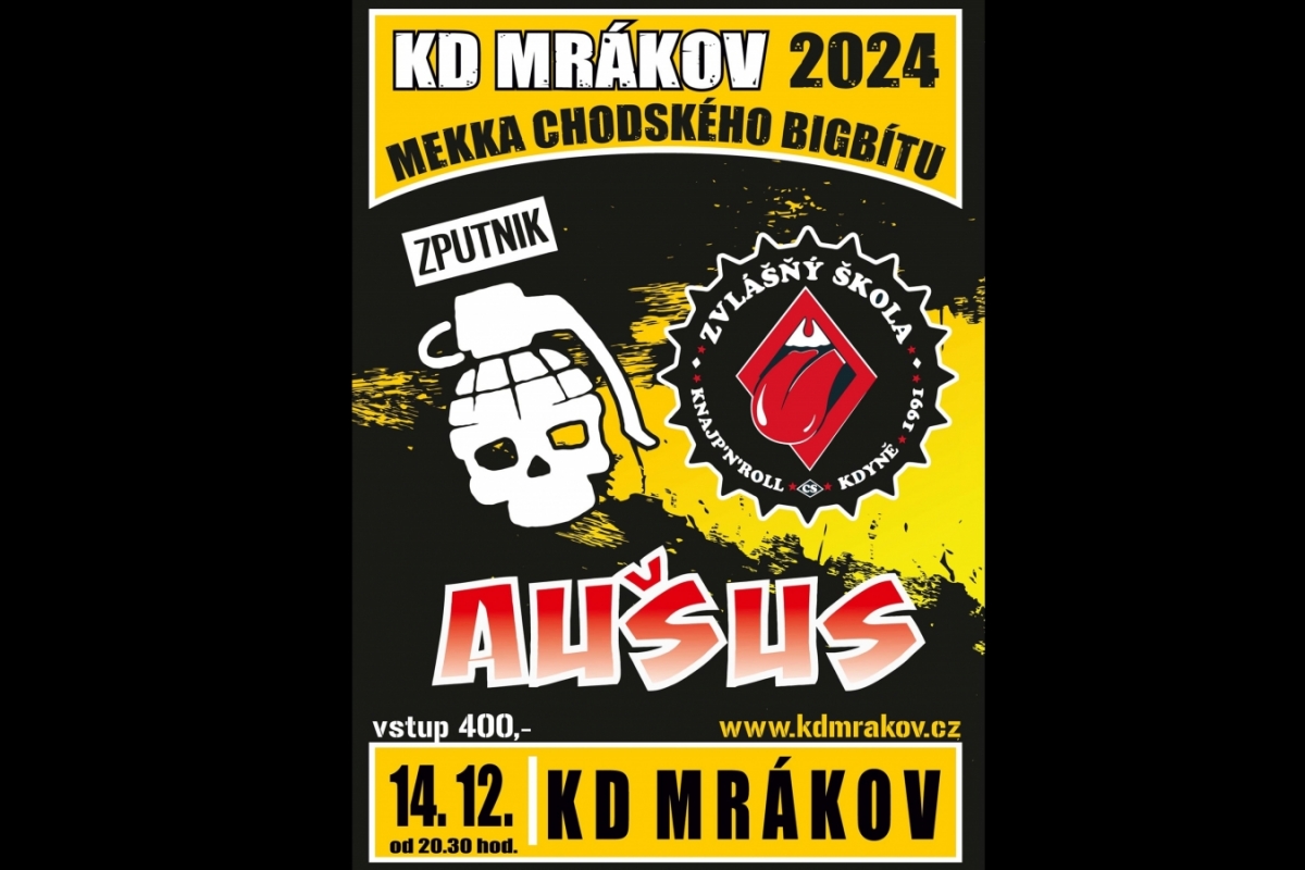 Zvlášňý škola, Zputnik a Aušus aneb „mejdan od A do Z“ ovládne KD Mrákov!