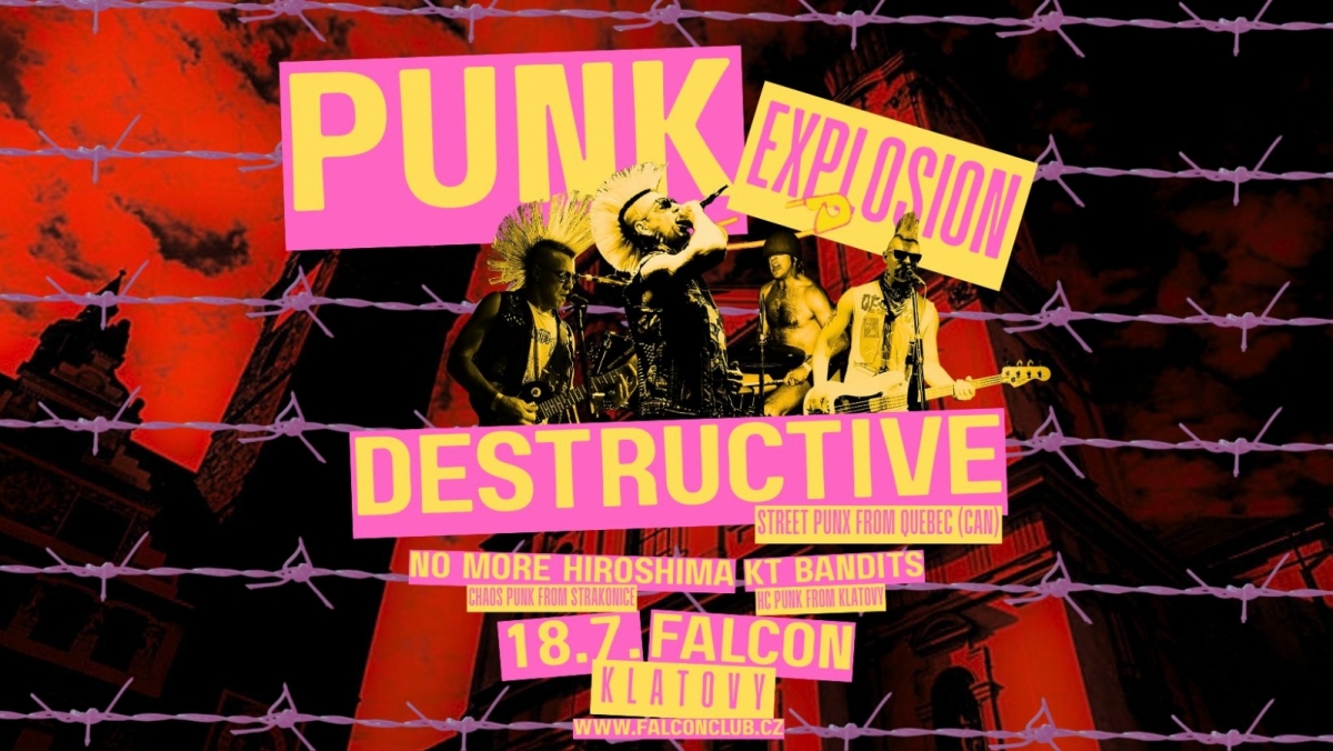 Punk Explosion ovládne Falcon! Dorazí kanadští Destructive i No More Hiroshima a KT Bandits!