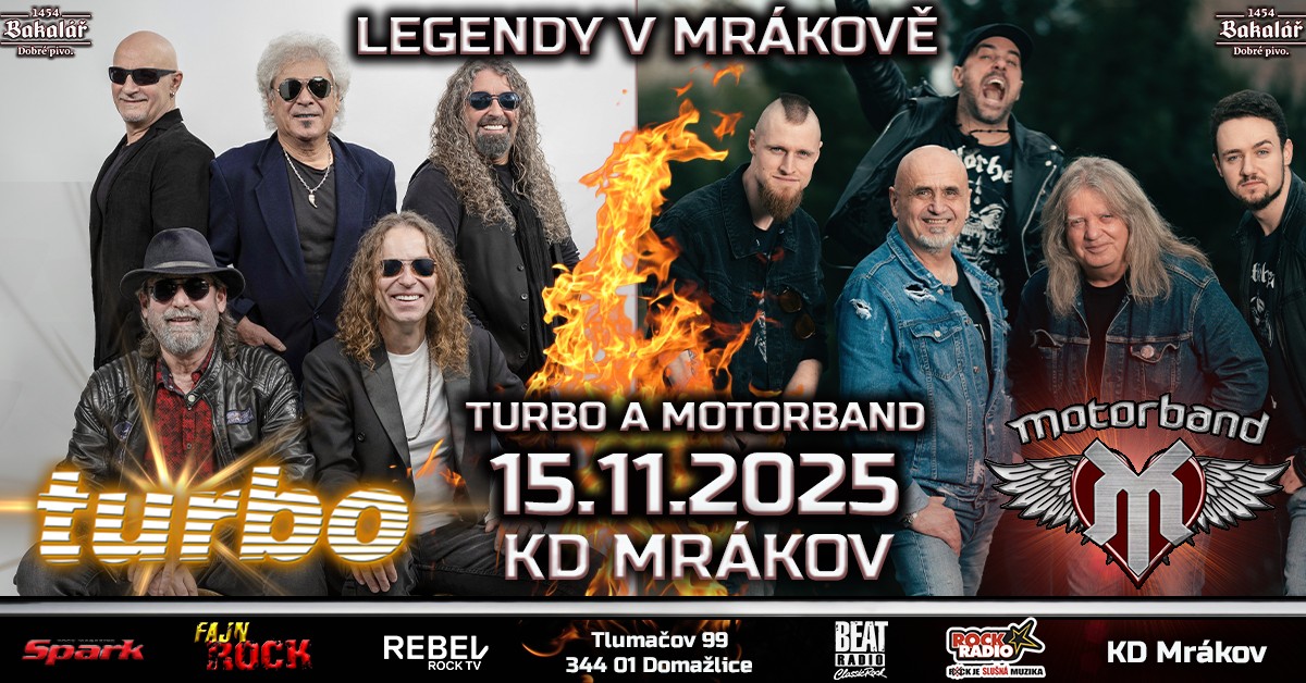 Setkání dvou legend aneb Turbo a Motorband ovládnou Mrákov u Domažlic
