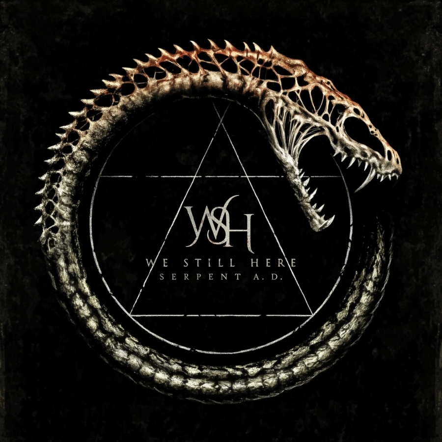 We Still Here sa hlásia s druhým albumom “Serpent A.D.“!