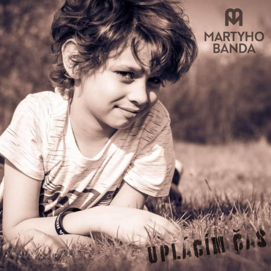 Martyho Banda – Příběh písně Uplácím čas