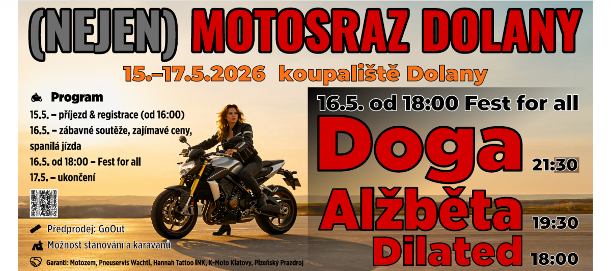 (Nejen) Motosraz v Dolanech se kvapem blíží! Fest for all s Dogou, Alžbětou  a Dilated vás nemine