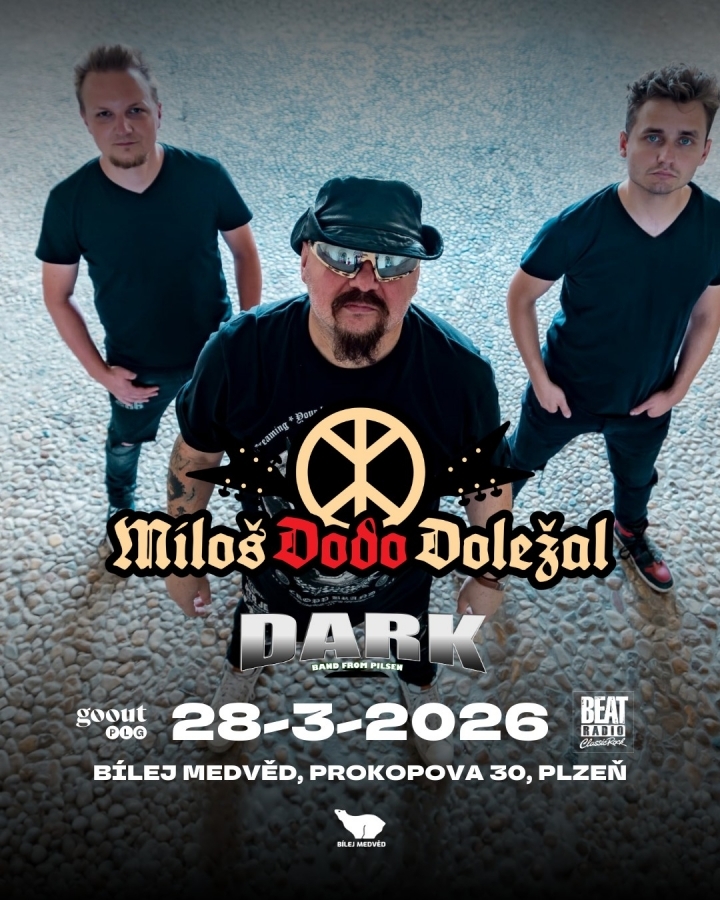 Na prkna Bílýho Medvěda míří Miloš Dodo Doležal, jako support zahraje domácí Dark