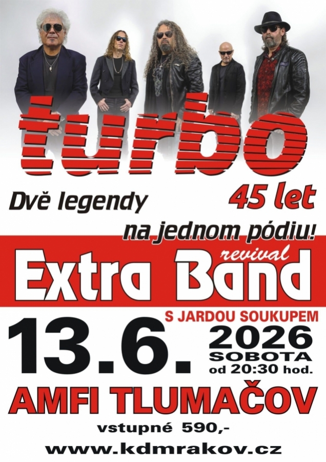 Dvě legendy na jednom pódiu aneb Turbo a Extra Band revival míří do tlumačovského AMFI