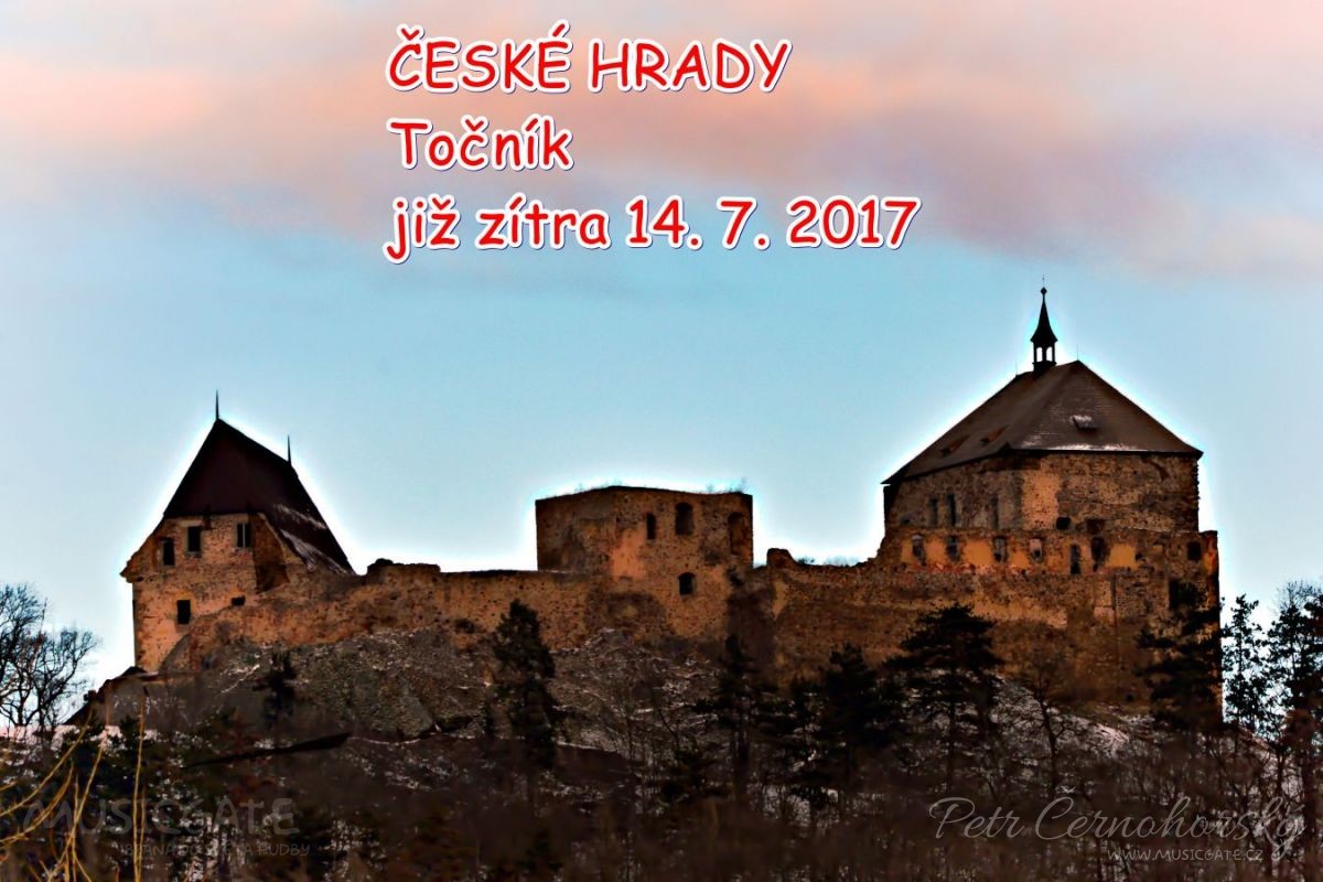 ČESKÉ HRADY na Točníku již zítra