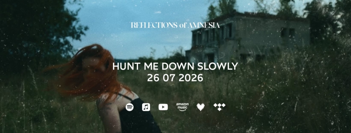 Reflections of Amnesia vpouští do světa svůj první oficiální videoklip, a to k singlu Hunt Me Down Slowly! A je to síla