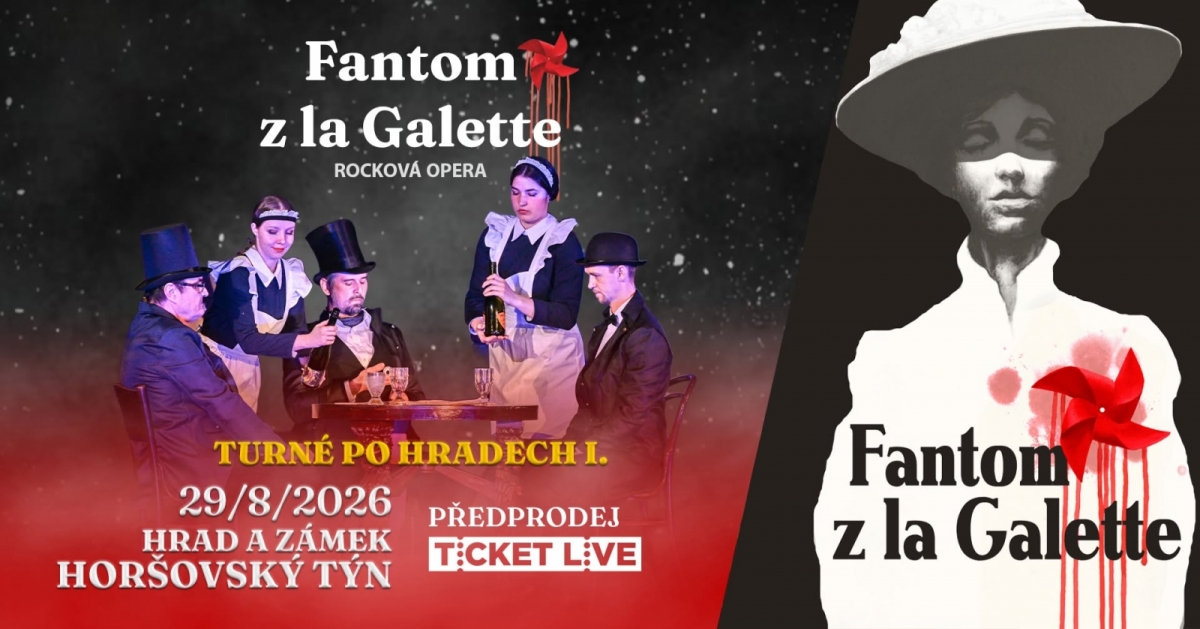 Fantom z La Galette opět udeří, tentokrát na Státním hradu a zámku v Horšovském Týně! Zažijte rockovou operu pod širým nebem
