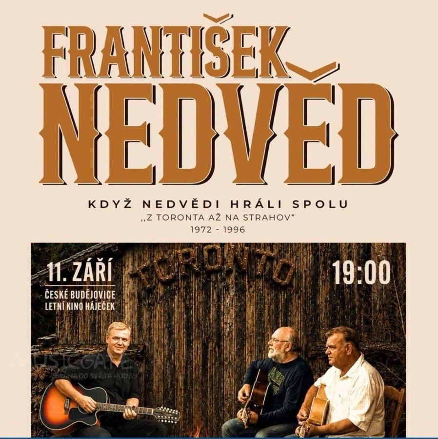 Největší koncert Františka Nedvěda v roce 2026 „Když Nedvědi hráli spolu“