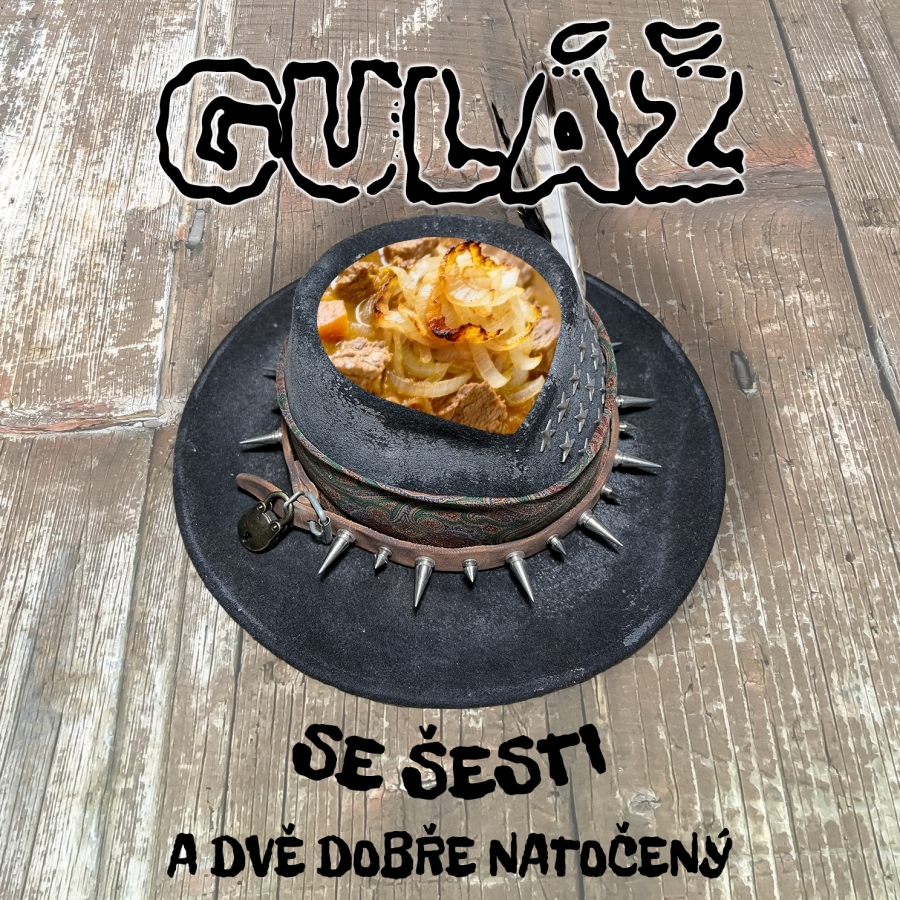 Táborská kapela Guláž vypustila na Spotify debutové album Guláž se Šesti a Dvě Dobře Natočený