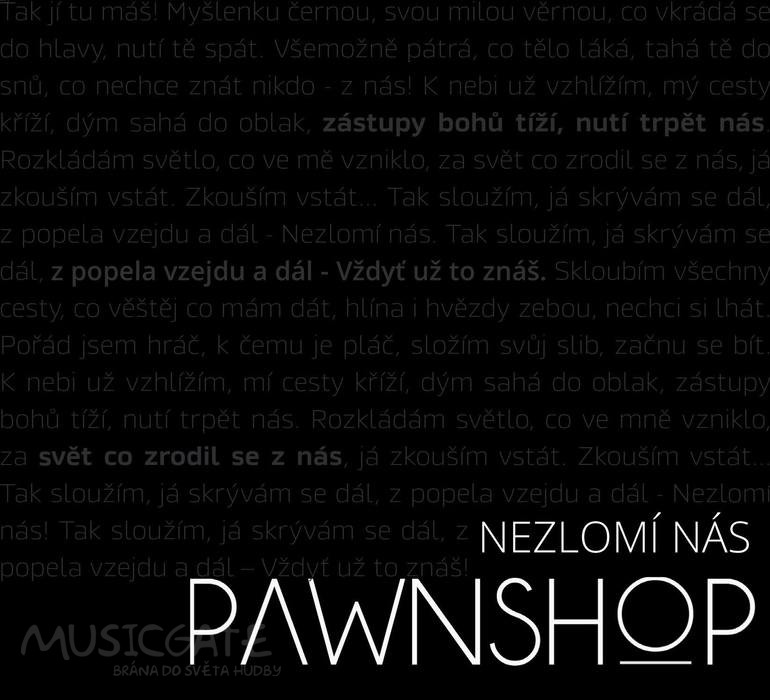 Pawnshop - Nezlomí nás